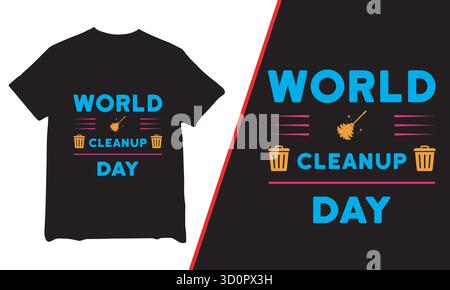 T-shirt World Cleanup Day, t-shirt, t-shirt World Cleanup Day 2025, t-shirt de mouvement World Cleanup Day, t-shirt Cleanup, Illustration de Vecteur