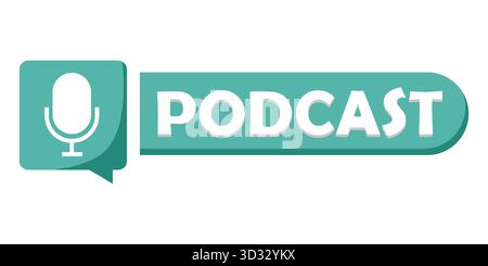 Emblème du microphone podcast. Symbole de parole audio. Panneau bulle turquoise. Illustration de communication vectorielle. Illustration de Vecteur