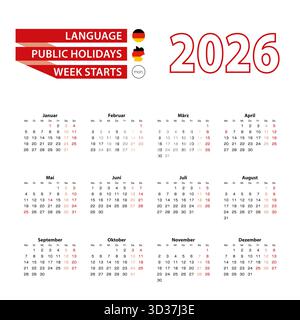 Calendrier 2026 en langue allemande avec jours fériés le pays de l'allemand en année 2026. La semaine commence à partir du lundi. Illustration vectorielle. Illustration de Vecteur