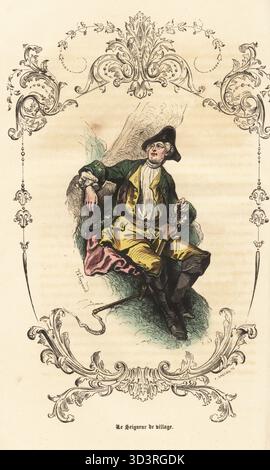 Costume d'un seigneur d'un village français, 18e siècle. Homme en tricorne, justaucorps, gilet et culottes, bottes, avec épée et fouet. Le Seigneur de village. Gravure sur acier coloriée à la main d'après une illustration de Théophile Fragonard, dans un cartouche décoratif de Bertrand, tiré d'autrefois ou le bon vieux temps d'Augustin Challamel, types de 18e siecle, Challamel et Cie, 1842. Banque D'Images