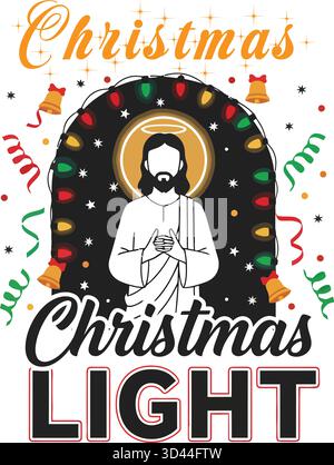 Ma lumière de Noël préférée est Jesus T-shirt Illustration de Vecteur