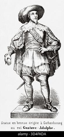 Gustav II Adolf (1594-1632) Statue à Gothenburg, Suède. Illustration ancienne d'Emile Simon (1805-1886) tirée de l'Atlas historique et pittoresque, histoire universelle 1861 Banque D'Images