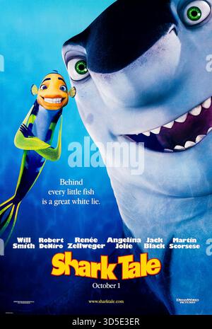 Shark Tale (2004) réalisé par Vicky Jenson, Bibo Bergeron et Rob Letterman avec Will Smith, Robert de Niro et Renée Zellweger. Un petit poisson prétend être un tueur de requins pour gagner la gloire et la fortune dans la ville sous-marine de Reef. Photographie d'une affiche originale US Advance de 2004 À USAGE ÉDITORIAL EXCLUSIF. Crédit : BFA / DreamWorks Pictures Banque D'Images