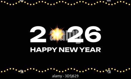Bonne année 2026, texte blanc avec étoile dorée brillante et bordure de lumières de chaîne sur fond noir Illustration de Vecteur