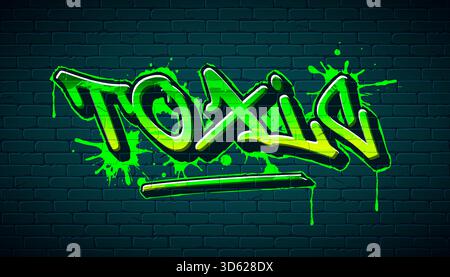 Green Toxic Graffiti Sketch Design avec Grunge dessin à la main Street Art lettrage sur fond de mur de briques. Illustration de lettrage de typographie vectorielle pour Illustration de Vecteur