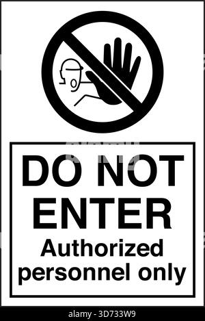 Avertissement de sécurité / panneau d'interdiction – ne pas entrer indique clairement que le personnel non autorisé n'a pas accès. Utilisé pour restreindre l'entrée aux produits dangereux Illustration de Vecteur