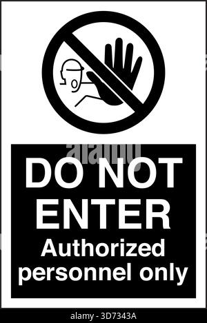 Avertissement de sécurité / panneau d'interdiction – ne pas entrer indique clairement que le personnel non autorisé n'a pas accès. Utilisé pour restreindre l'entrée aux produits dangereux Illustration de Vecteur