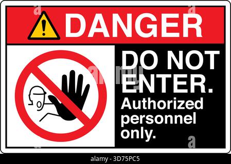 Avertissement de sécurité / panneau d'interdiction – ne pas entrer indique clairement que le personnel non autorisé n'a pas accès. Utilisé pour restreindre l'entrée aux produits dangereux Illustration de Vecteur