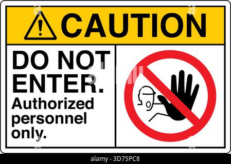 Avertissement de sécurité / panneau d'interdiction – ne pas entrer indique clairement que le personnel non autorisé n'a pas accès. Utilisé pour restreindre l'entrée aux produits dangereux Illustration de Vecteur