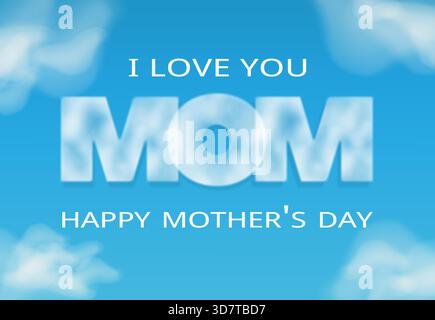 Nuage inscription MOM contre ciel bleu Illustration de Vecteur