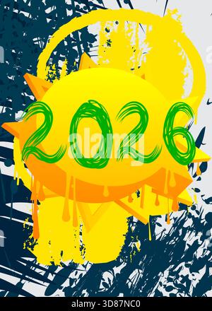 2026 graffitis. Décoration d'art de rue moderne abstraite réalisée dans un style de peinture urbaine. Illustration de Vecteur
