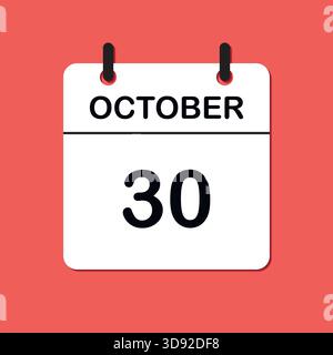 Octobre 30. Icône calendrier quotidien pour la conception. Conception simple pour brochure commerciale, flyer, médias imprimés, publicité. Facilement modifiable Illustration de Vecteur