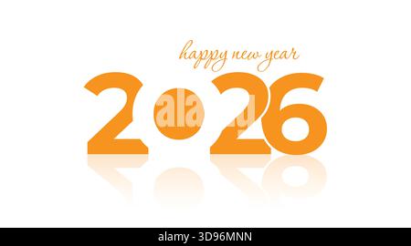 Bonne année 2026 - bannière, placard, modèle de conception, logo orange 2026 signe de texte isolé sur fond blanc vœux de vacances Illustration de Vecteur