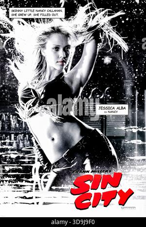 Sin City (2005) réalisé par Robert Rodriguez, Frank Miller et Quentin Tarantino et mettant en vedette Jessica Alba dans le rôle de Nancy Callahan, une strip-teaseuse résiliente hantée par un traumatisme de l'enfance qui devient l'ancre émotionnelle d'un flic vieillissant déterminé à la sauver d'un monstrueux prédateur. Photographie d'une affiche originale de 2005 personnages américains À USAGE ÉDITORIAL EXCLUSIF. Crédit : BFA / dimension films Banque D'Images