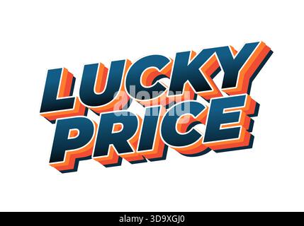 Un texte audacieux et coloré avec les mots Lucky Price dans un style 3D aux couleurs éclatantes. Illustration de Vecteur