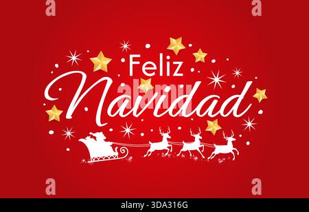 Feliz Navidad Espagnol carte de voeux joyeux Noël avec fond rouge et silhouette blanche de traîneau Santas tiré par des rennes. Étoiles dorées avec des flocons de neige blancs sur la carte rouge de vecteur pour Noël Illustration de Vecteur