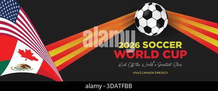 Affiche sur le thème du drapeau de la Coupe du monde de football 2026 Illustration de Vecteur