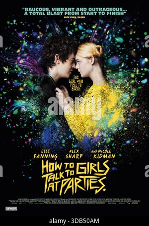 How to Talk to Girls at Parties (2017) réalisé par John Cameron Mitchell et mettant en vedette elle Fanning, Alex Sharp et Nicole Kidman. Un adolescent socialement maladroit se faufile dans une fête étrange, découvre que les invités sont des extraterrestres et tombe amoureux de celui qui veut faire l'expérience de la liberté humaine. Affiche d'une feuille POUR le Royaume-Uni À USAGE ÉDITORIAL EXCLUSIF. Crédit : BFA / StudioCanal Banque D'Images