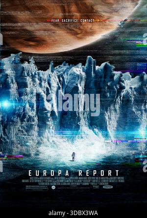 Europa Report (2013) réalisé par Sebastián Cordero et mettant en vedette Sharlto Copley, Embeth Davidtz et Christian Camargo. Une mission d'équipage financée par des fonds privés sur la lune de Jupiter, Europa, documente son voyage et ses découvertes terrifiantes en utilisant des enregistrements de style séquences trouvées. Affiche AMÉRICAINE À une feuille POUR USAGE ÉDITORIAL UNIQUEMENT. Crédit : BFA / libération de l'aimant Banque D'Images