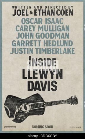 Inside Llewyn Davis (2013) réalisé par Joel Coen et Ethan Coen avec Oscar Isaac, Carey Mulligan et Justin Timberlake. Un chanteur folk en difficulté navigue sur la scène musicale de Greenwich Village en 1961 au cours d'une semaine sombre de concerts ratés et de revers personnels. Affiche avancée AMÉRICAINE UNIQUEMENT POUR USAGE ÉDITORIAL. Crédit : BFA / CBS films Banque D'Images