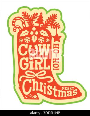 Conception imprimable vectorielle de Noël de cowgirl avec silhouette de botte de cowboy et texte de Noël de cowgirl isolé sur blanc. Illustration de Vecteur