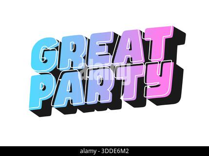 Texte coloré avec les mots Great Party dans une police audacieuse et ludique avec effet dégradé Illustration de Vecteur