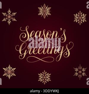 Un élégant message de vœux de saison dans un magnifique script doré, orné de délicats flocons de neige dorés, le tout sur un burgun riche et festif Illustration de Vecteur