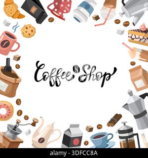 Cadre rond de café, espace de copie, gabarit carré. Dessin animé dessiné à la main avec différents objets Coffee Theme. Vector Coffee Shop typographie, lettrage écrit à la main, calligraphie. Illustration de Vecteur