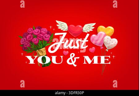 Juste vous et moi citons la carte de voeux Saint-Valentin. Fond rouge romantique avec un bouquet de roses roses, des ballons en forme de coeur et un coeur ailé, symbolisant l'amour, l'affection et la convivialité Illustration de Vecteur