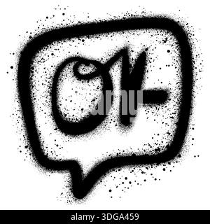 Icône de bulle de discours Graffiti peint pulvérisé avec le mot OK. Symbole de bulle graffiti avec pulvérisation en noir sur blanc. Illustration vectorielle Illustration de Vecteur