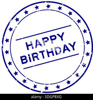 Grunge bleu joyeux anniversaire mot rond caoutchouc cachet sur fond blanc Illustration de Vecteur