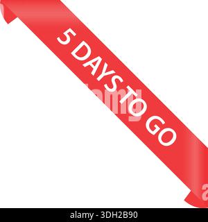 Ruban du coin rouge 5 jours avant d'aller – bannière promotionnelle de compte à rebours et étiquette marketing sensible au temps pour les événements de vente de commerce électronique Illustration de Vecteur