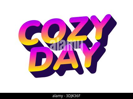Texte stylisé représentant les mots Cozy Day dans un dégradé de couleurs éclatantes Illustration de Vecteur