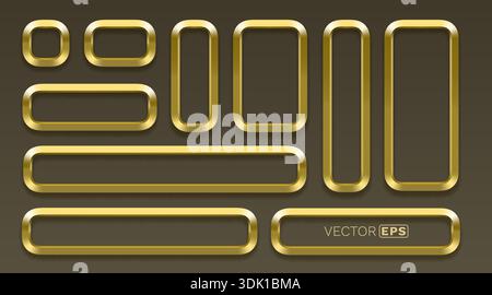 Ensemble de cadres métalliques dorés 3D élégants. Une collection luxueuse d'éléments d'interface brillants et arrondis pour un design moderne. Illustration vectorielle. Illustration de Vecteur