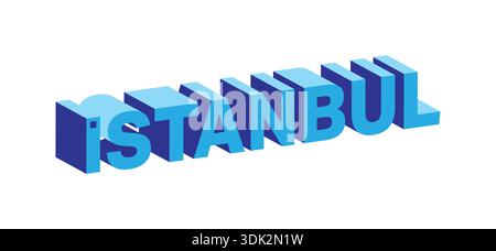 mot 3d istanbul sur fond blanc. Illustration de Vecteur