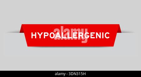 Étiquette insérée de couleur rouge avec le mot hypoallergénique sur fond gris Illustration de Vecteur