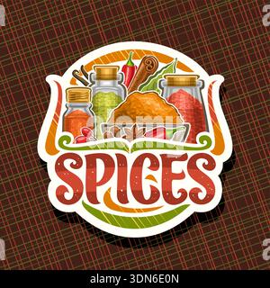 Logo vectoriel pour les épices, étiquette en papier coupé avec illustration de la composition de nature morte d'épices avec des bouteilles en verre, panneau de signe décoratif avec brosse unique Illustration de Vecteur
