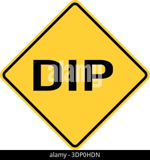 Illustration vectorielle d'un panneau d'autoroute usa DIP. Il se compose de l'élément verbal DIP à l'intérieur d'un carré noir et jaune incliné à 45 degrés Illustration de Vecteur