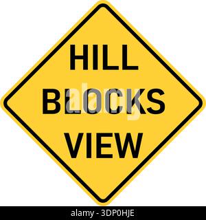 Illustration vectorielle d'un panneau de vue sur les blocs de colline des états-unis. Il se compose de lettres noires de vue en blocs de colline dans un carré noir et jaune incliné à 45 d. Illustration de Vecteur
