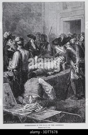 Robespierre allongé blessé sur une table après son arrestation, entouré de personnages de la Révolution française et de soldats. Volume 14, de l'histoire universelle de Ridpath 1897 Banque D'Images
