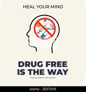 Ce graphique promeut une vie sans drogue avec un contour de la tête humaine avec un panneau rouge d'interdiction sur les stupéfiants et les cigarettes. Il encourage le h mental Illustration de Vecteur