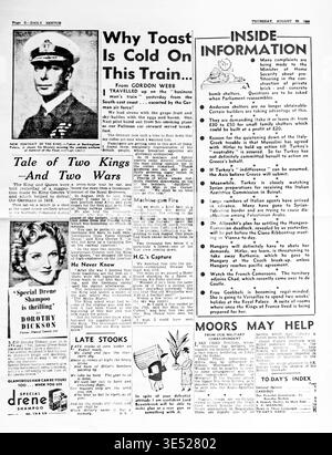 Page intérieure du Daily Sketch, 29 août 1940. Il présente un portrait du roi George VI en uniforme naval et un article comparant ses expériences de la première Guerre mondiale avec ses tournées actuelles. Les rapports nationaux couvrent les profits sur les abris anti-bombes et un compte rendu de première main d'un voyage en train pendant un raid aérien. Une publicité pour Special Drene Shampoo mettant en vedette Dorothy Dickson est bien connue. De courtes colonnes traitent des changements politiques en Afrique et dans les Balkans. Banque D'Images