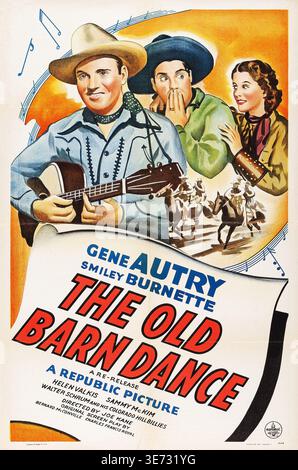 Cette affiche de film dynamique, probablement une réédition des années 1940, promeut « The Old Barn Dance », une photo de la République mettant en vedette Gene Autry et Smiley Burnette. L'œuvre représente Autry jouant de la guitare aux côtés d'autres membres de la distribution, avec une scène occidentale de cow-boys à cheval en arrière-plan, le tout encadré par des notes de musique. Banque D'Images