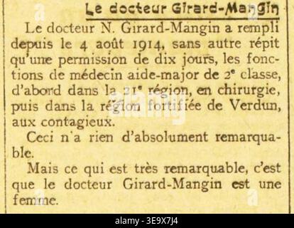 Dr. Girard-Mangin (dates inconnues) était un médecin militaire français, apparu dans *L'oeuvre* le 25 février 1916. Cette coupure de presse d'archives fournit un article sur ses contributions ou son rôle, présenté sans signature. La publication donne un aperçu des efforts médicaux ou de guerre au début du XXe siècle en France. Banque D'Images