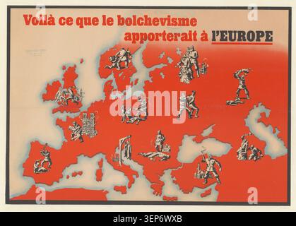 Une affiche française de 1940 met en garde contre les conséquences que le bolchevisme apporterait en Europe, en utilisant des images et des messages anticommunistes pendant la seconde Guerre mondiale. Banque D'Images