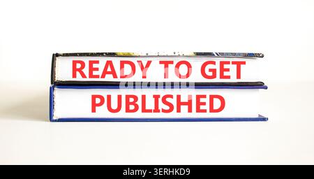 Prêt à obtenir le symbole des mots publiés. Mots conceptuels prêts à être publiés sur de beaux livres. Beau fond blanc. Les affaires prêtes à obtenir publis Banque D'Images