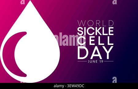 La Journée mondiale de la drépanocytose est observée chaque année le 19 juin, c'est un trouble héréditaire des globules rouges dans lequel il n'y a pas assez de cellules saines pour la voiture Illustration de Vecteur