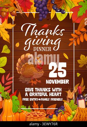 Happy Thanksgiving fête flyer avec récolte d'automne sur fond de bois. Vector dîner de vacances saisonnier, affiche d'invitation festive avec de la dinde, des citrouilles, des feuilles, du maïs et des raisins avec la date de l'événement Illustration de Vecteur