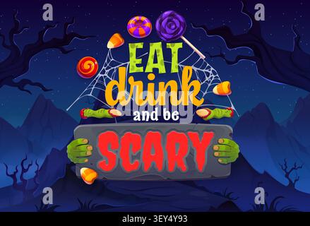 Manger boire et être effrayant Halloween citation salutation Illustration de Vecteur