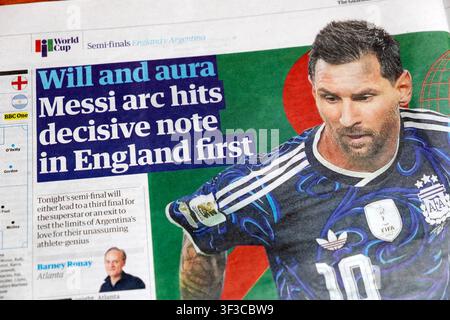 « Will et aura (Lionel) Messi touchent la note décisive en Angleterre d’abord » article de tête du Guardian sur la demi-finale de la Coupe du Monde 15 juillet 2026 Londres UK Banque D'Images